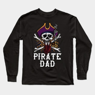 Pirate Dad Skull Crossbones Long Sleeve T-Shirt